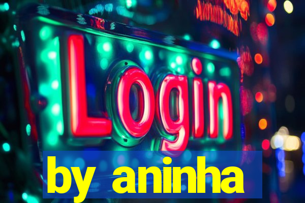 by aninha